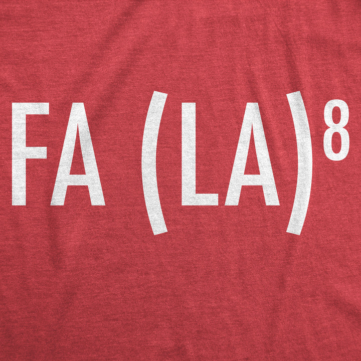 Fa (La)8 Women's T Shirt