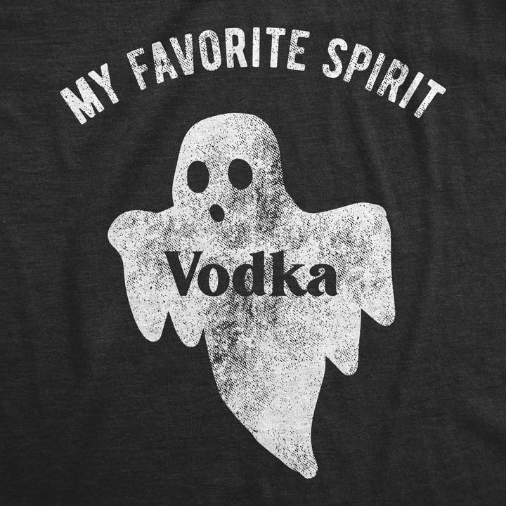 My Favorite Spirit Vodka Women's T Shirt