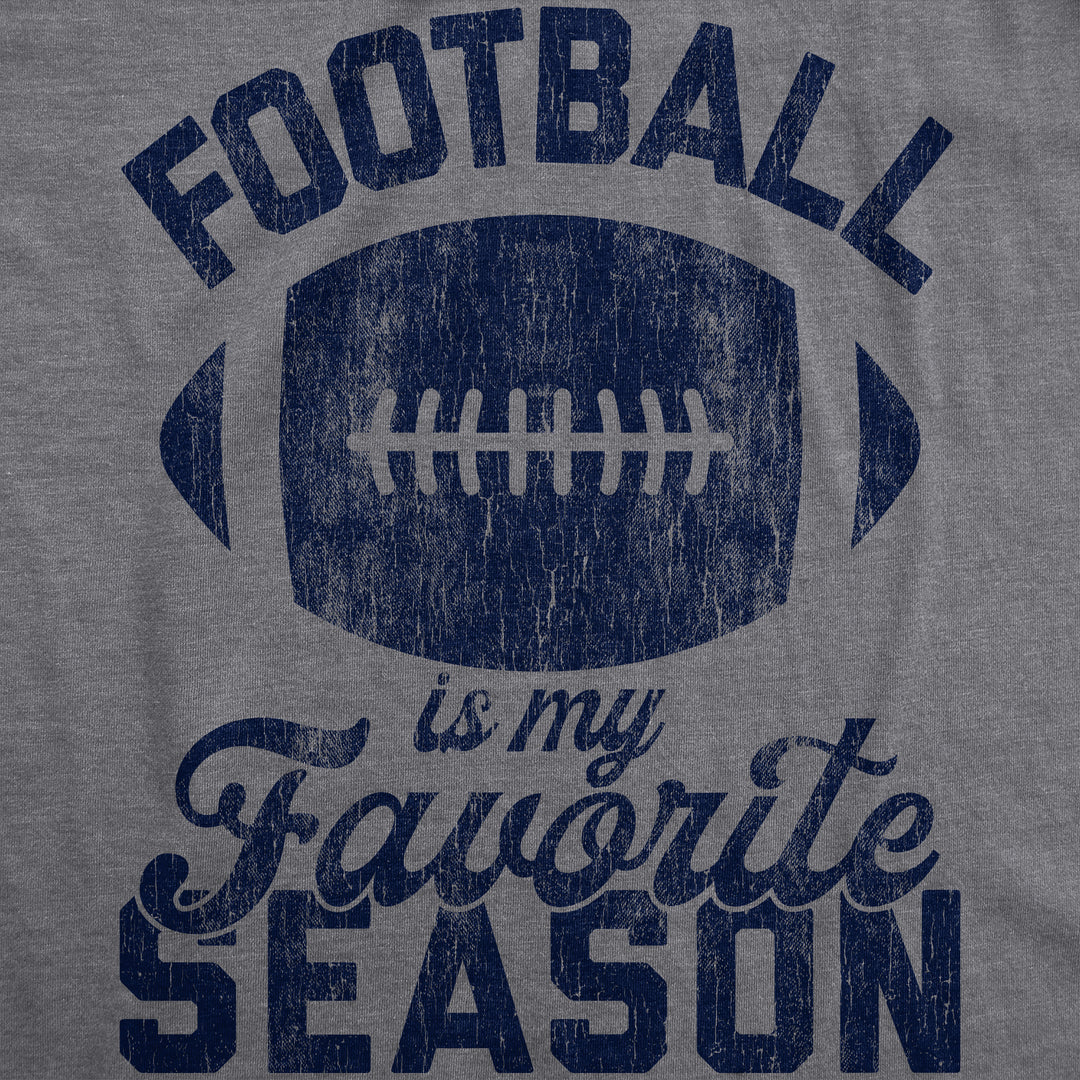 Football Is My Favorite Season Women's T Shirt