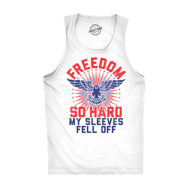 Funny White Freedom So Hard Mens Tank Top Nerdy Fourth Of July Fitness Tee