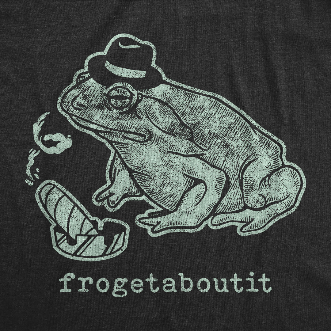 Frogetaboutit Men's T Shirt