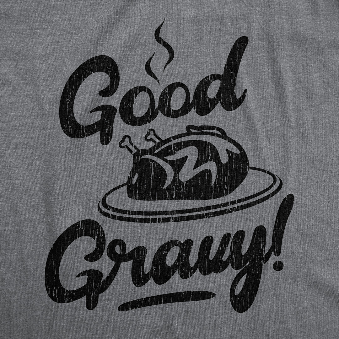 Good Gravy Men's T Shirt