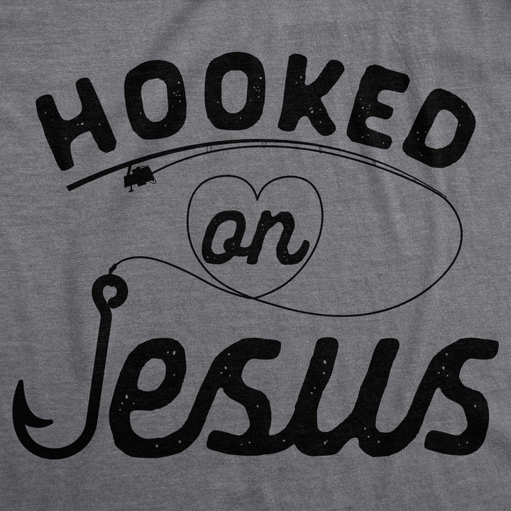 Hooked On Jesus Men's T Shirt