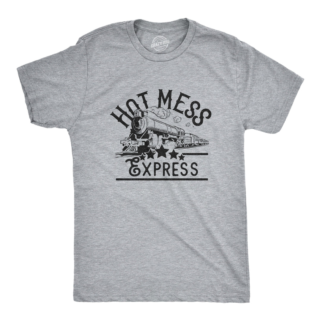 Funny Light Heather Grey Hot Mess Express Mens T Shirt Nerdy Drinking Sarcastic Tee