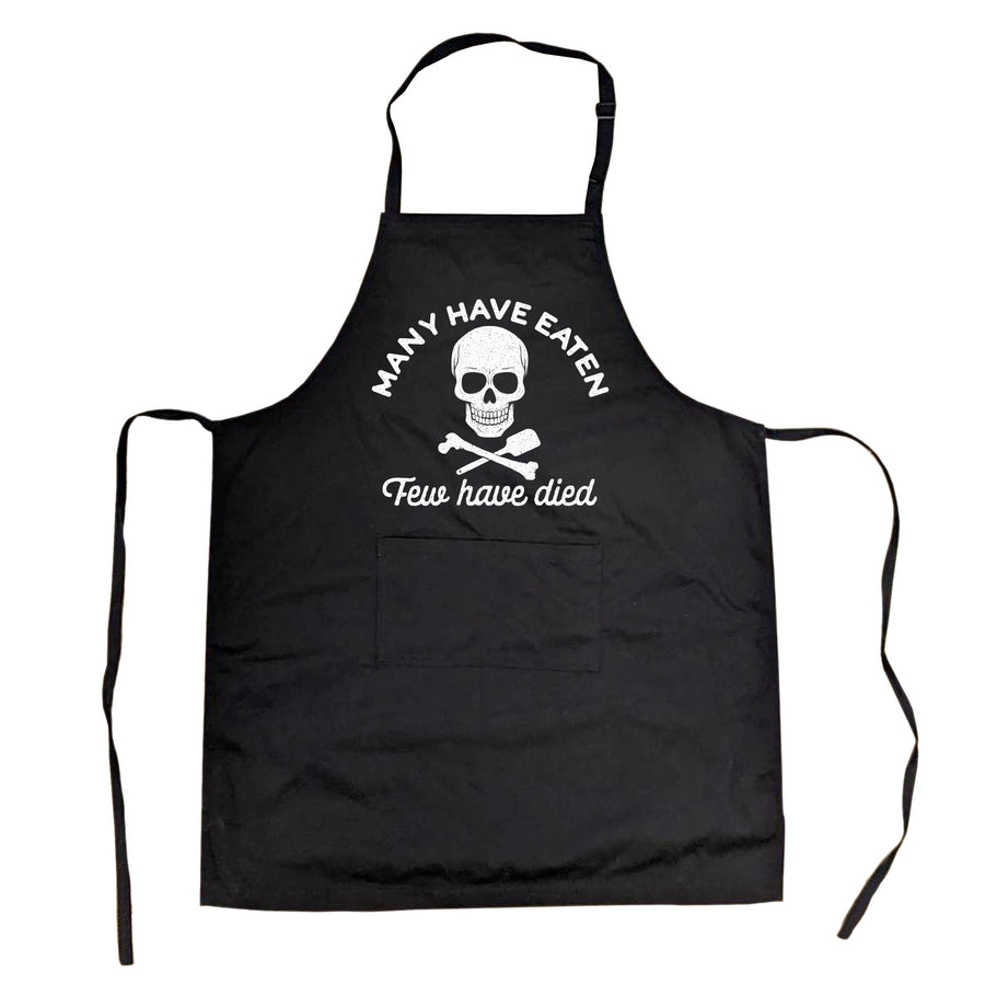 Funny Black Many Have Eaten Few Have Died Apron Nerdy Mother's Day Food Tee