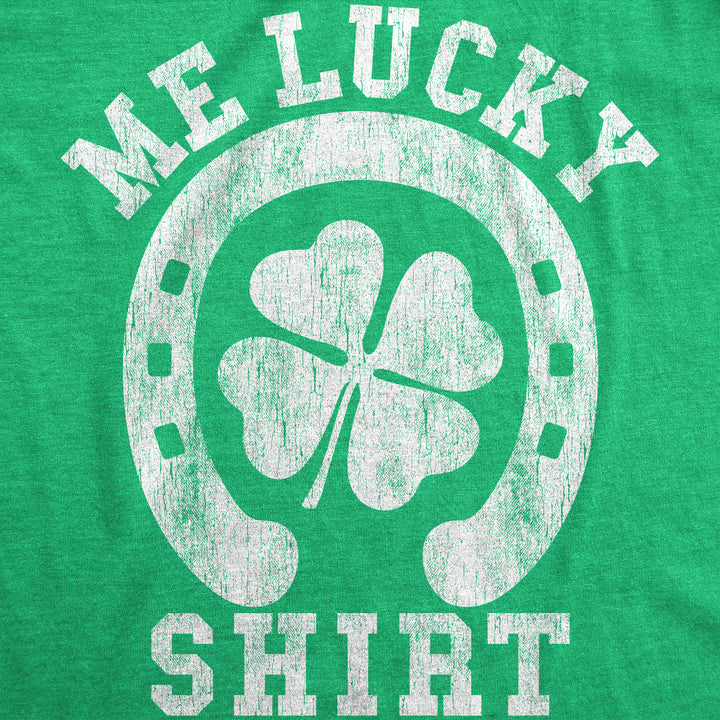 Me Lucky Shirt Women's T Shirt