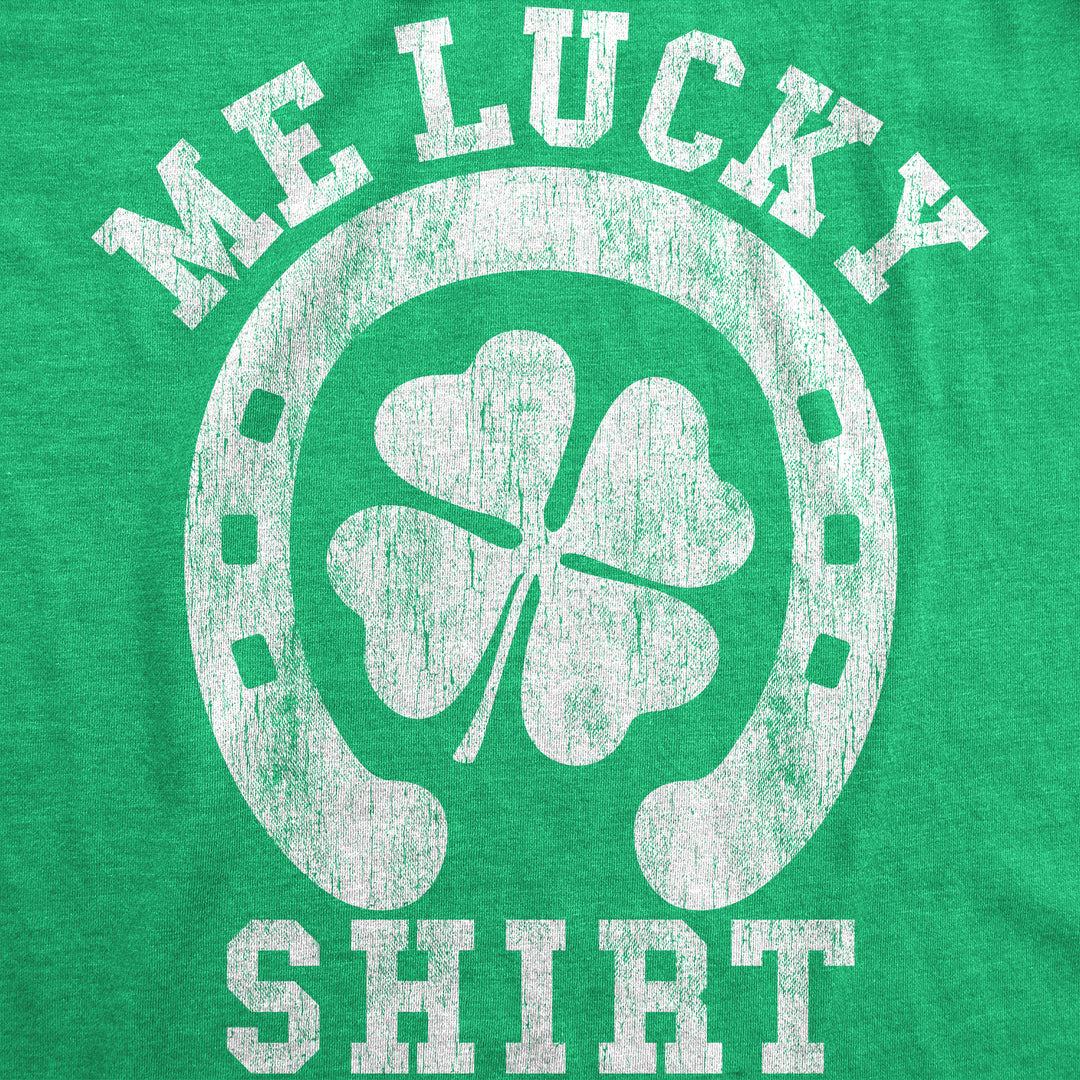 Me Lucky Shirt Men's T Shirt