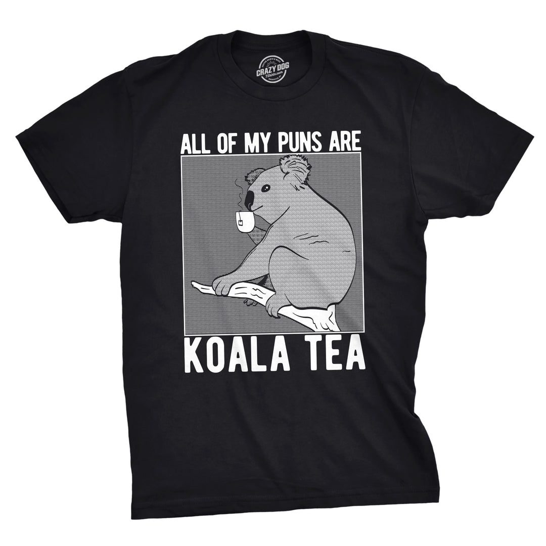 Funny Black My Puns Are Koalaty Mens T Shirt Nerdy Sarcastic Animal Tee