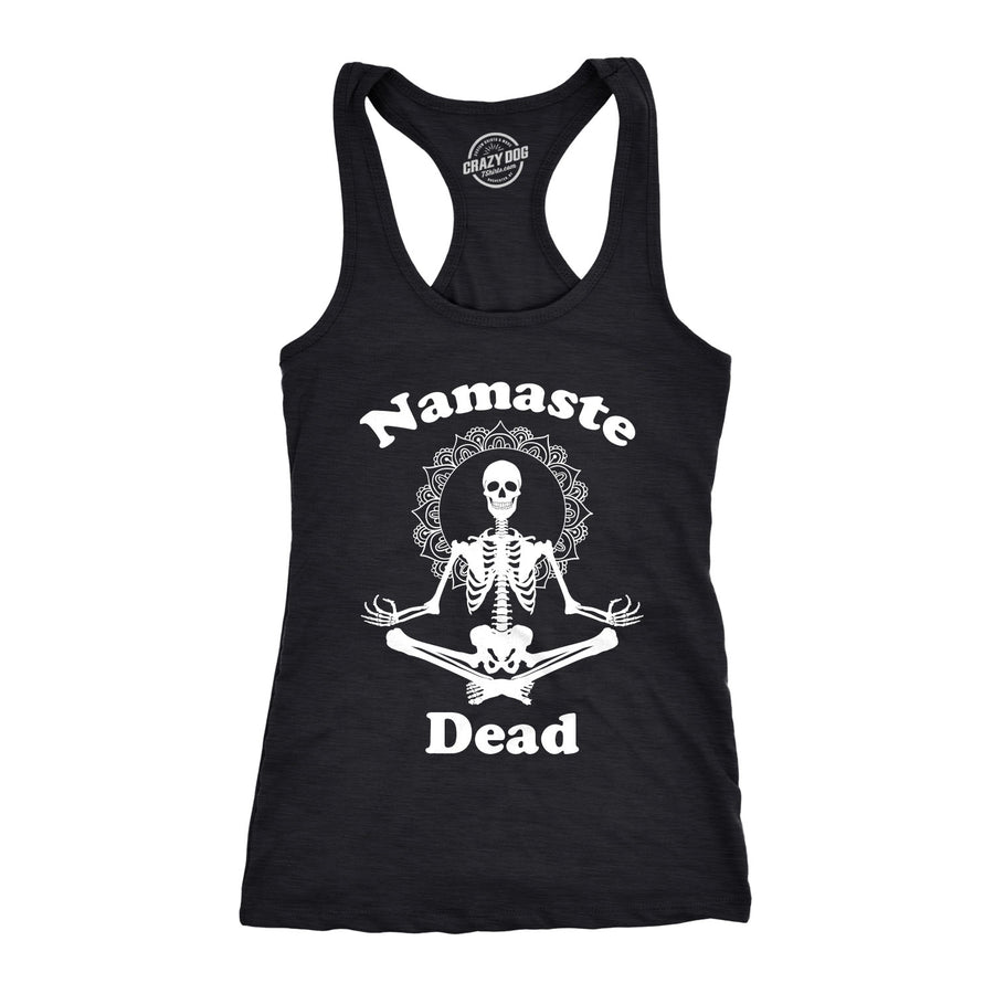 Funny Heather Black Namaste Dead Womens Tank Top Nerdy Halloween Fitness Tee