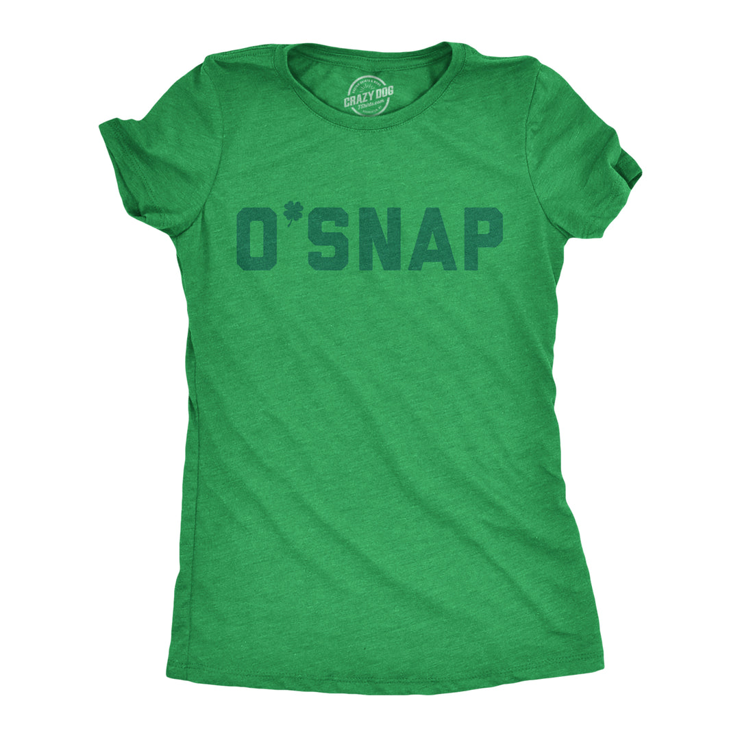 Funny Heather Green O Snap Womens T Shirt Nerdy Saint Patrick's Day Tee