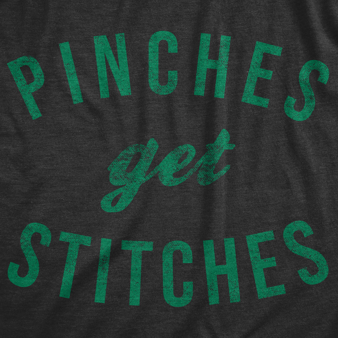 Pinches Get Stitches Women's T Shirt