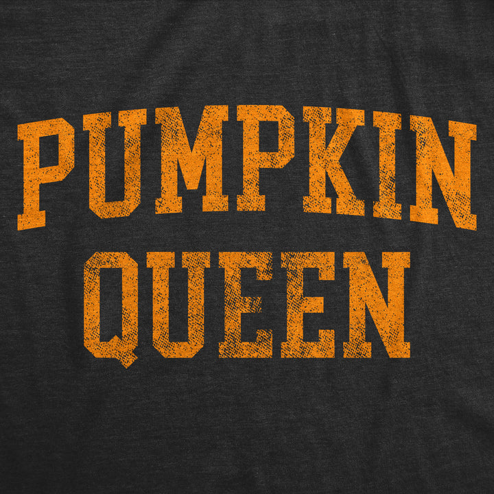 Pumpkin Queen Women's T Shirt