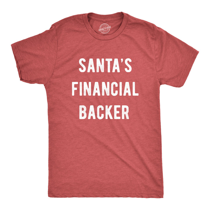 Funny Heather Red Santa's Financial Backer Mens T Shirt Nerdy Christmas Tee