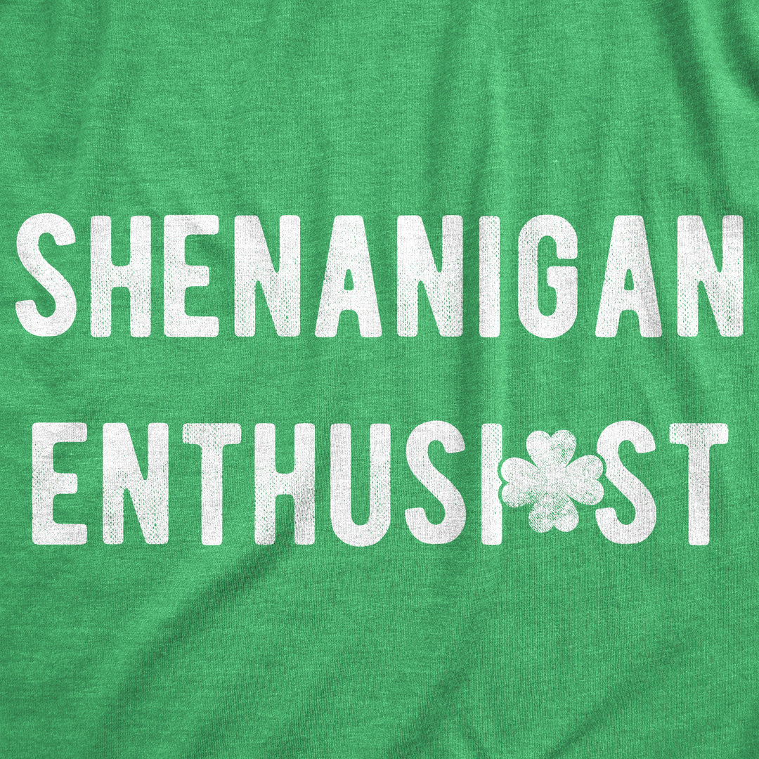 Shenanigan Enthusiast Women's T Shirt