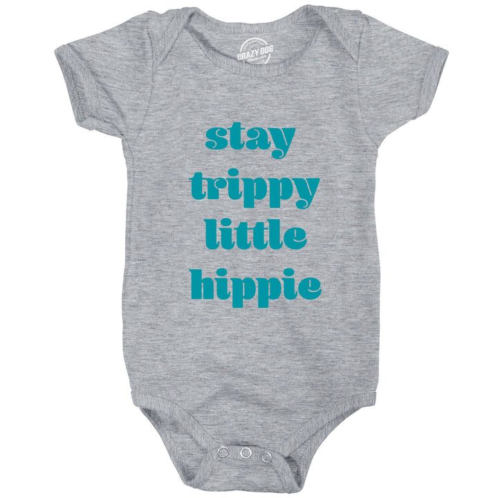 Funny Light Heather Grey Stay Trippy Little Hippie Onesie Nerdy Tee