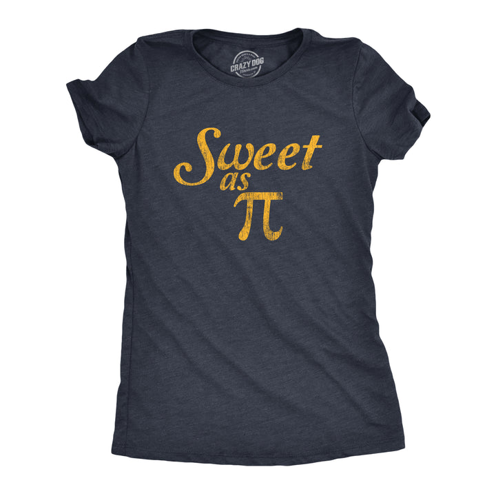 Funny Heather Navy Sweet As Pi Womens T Shirt Nerdy Math Tee