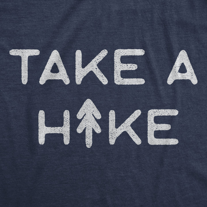 Take A Hike Men's T Shirt