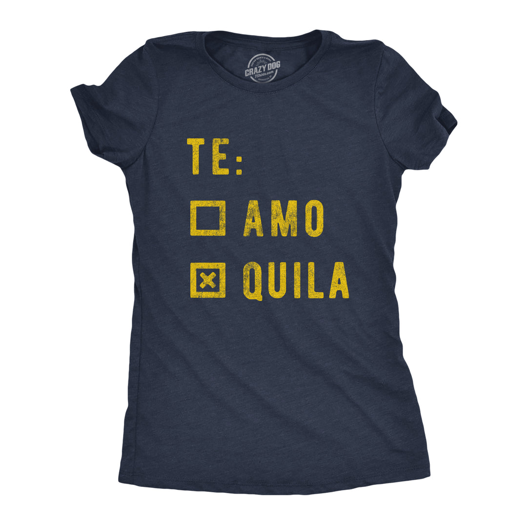 Funny Heather Navy Te Amo Tequila Womens T Shirt Nerdy Cinco De Mayo drinking Tee