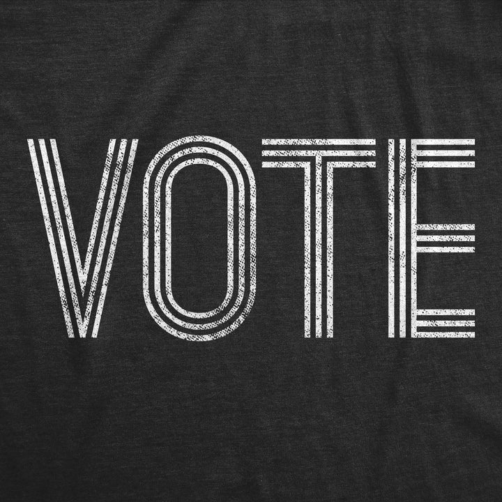 Vote Women's T Shirt