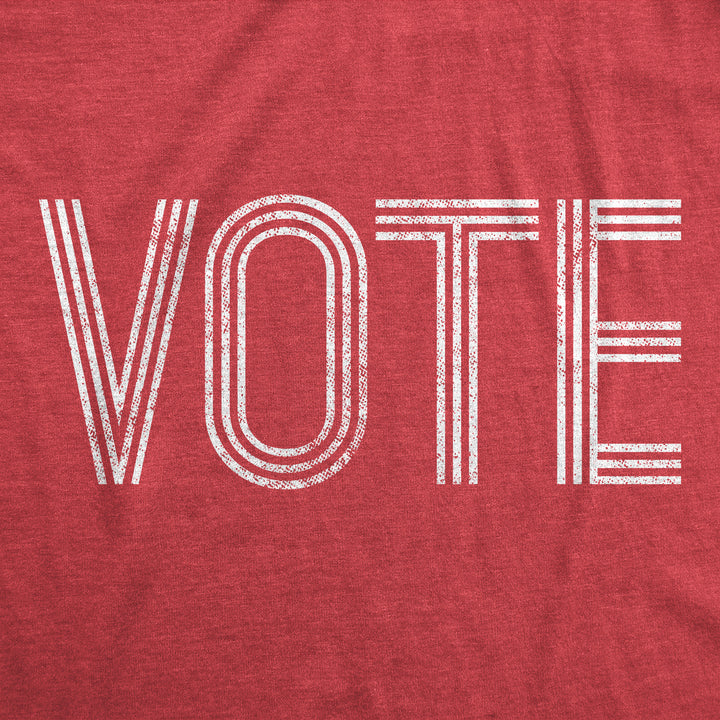 Vote Women's T Shirt