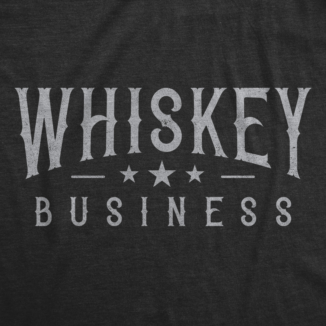 Whiskey Business Women's T Shirt