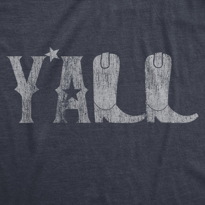 Y'all Boots Women's T Shirt