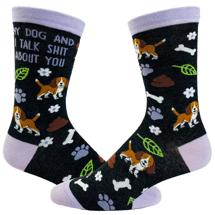 Funny Black Women's My Dog And I Talk Shit About You Sock Nerdy Dog Tee