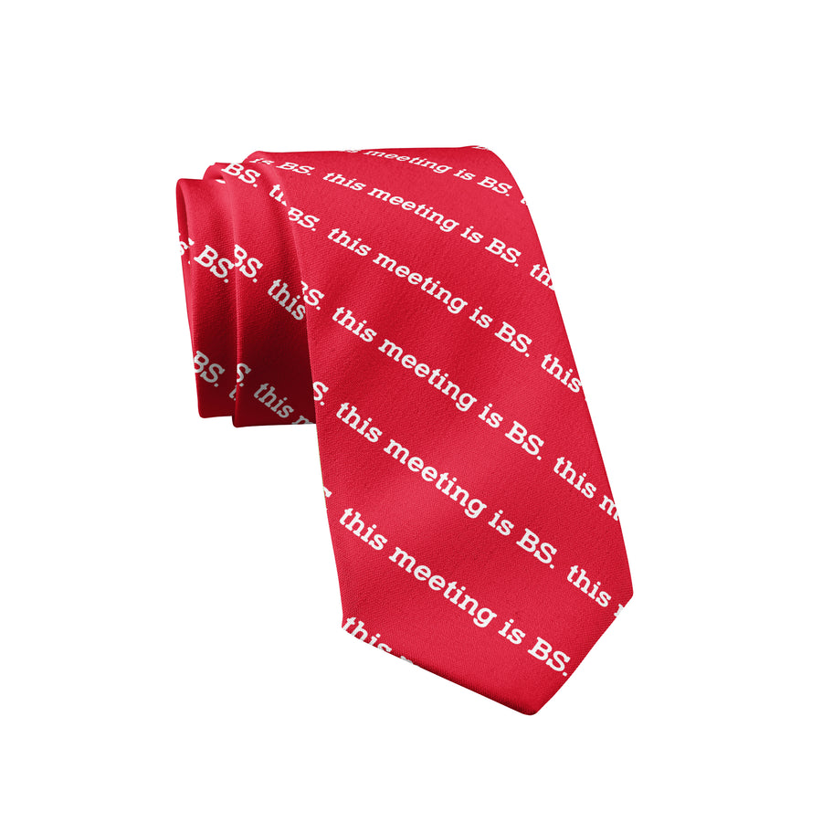 Funny Red This Meeting Is BS Neck Tie Nerdy Office Tee