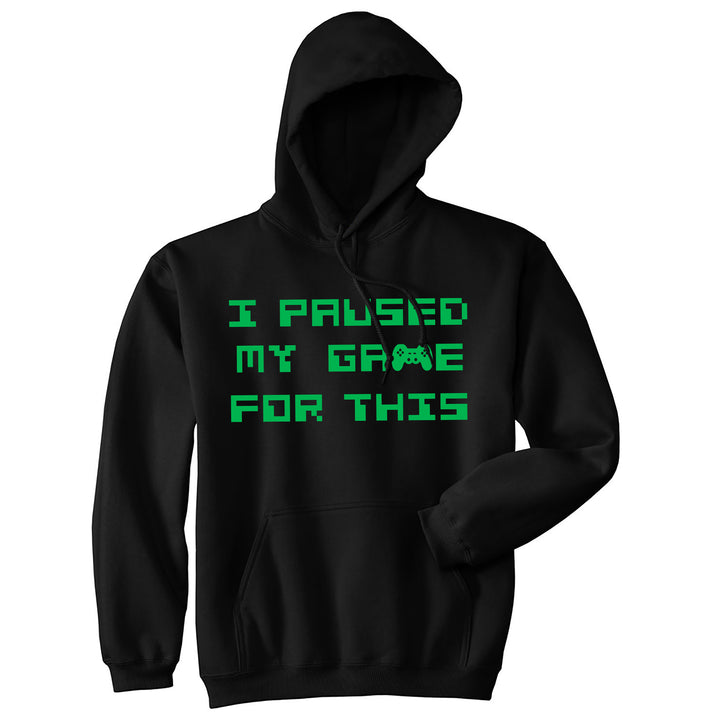 Funny Black I Paused My Game For This Hoodie Nerdy Video Games Tee