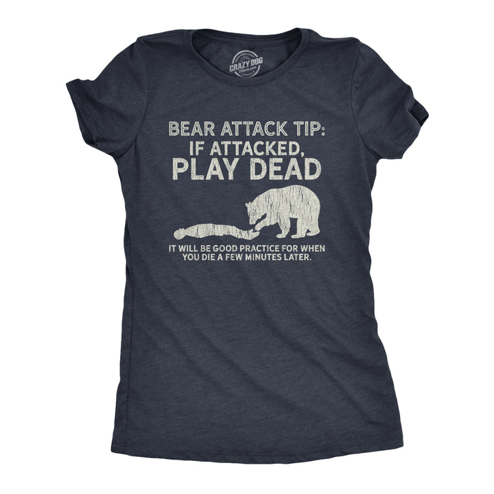 Funny Heather Navy Bear Attack Tip Womens T Shirt Nerdy Camping Animal Tee