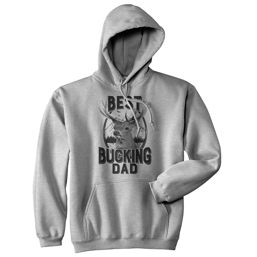 Funny Heather Grey Best Bucking Dad Hoodie Nerdy Father's Day Hunting Tee