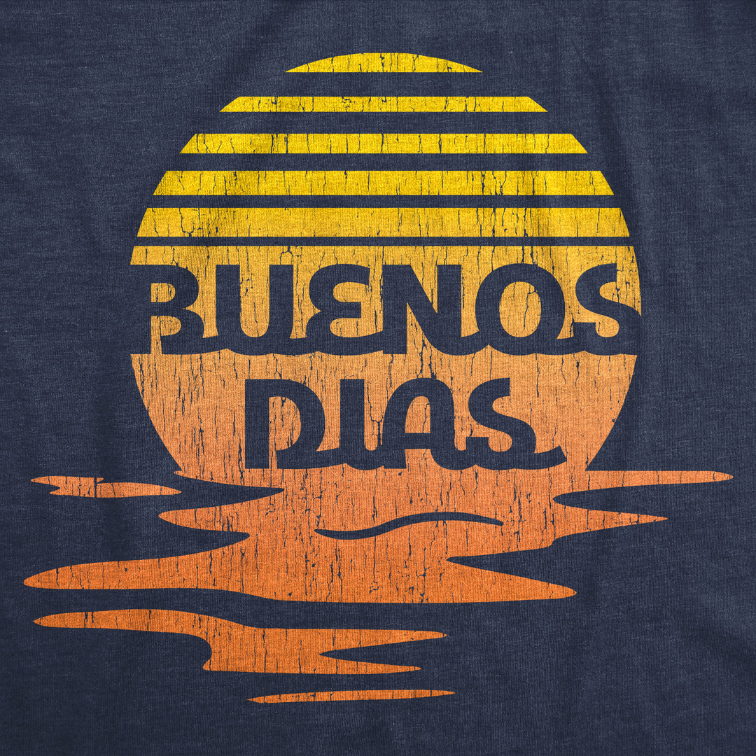 Buenos Dias Women's T Shirt