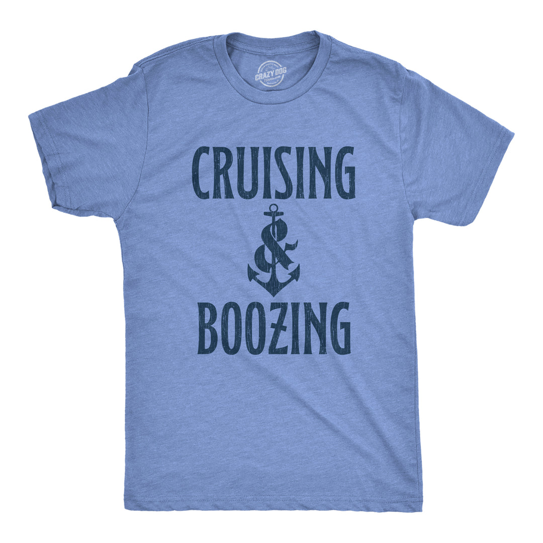 Funny Heather Light Blue Cruising And Boozing Mens T Shirt Nerdy Vacation Drinking Tee