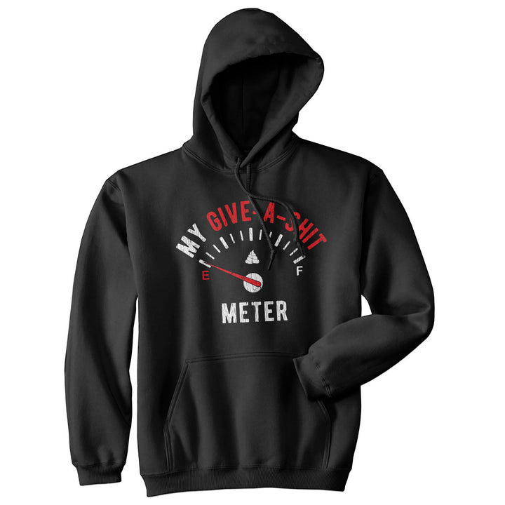 Funny Black My Give-A-Shit Meter Hoodie Nerdy Sarcastic Tee