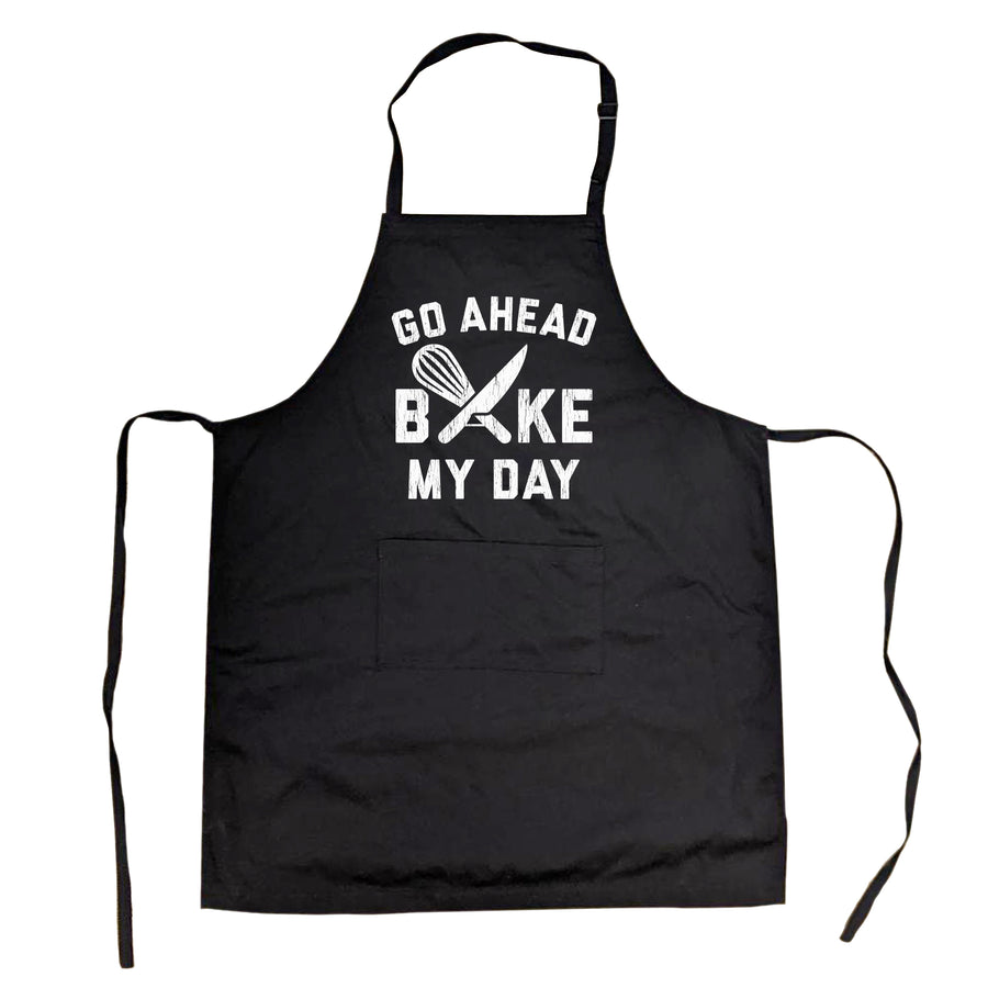 Funny Black Go Ahead Bake My Day Apron Nerdy Food Tee