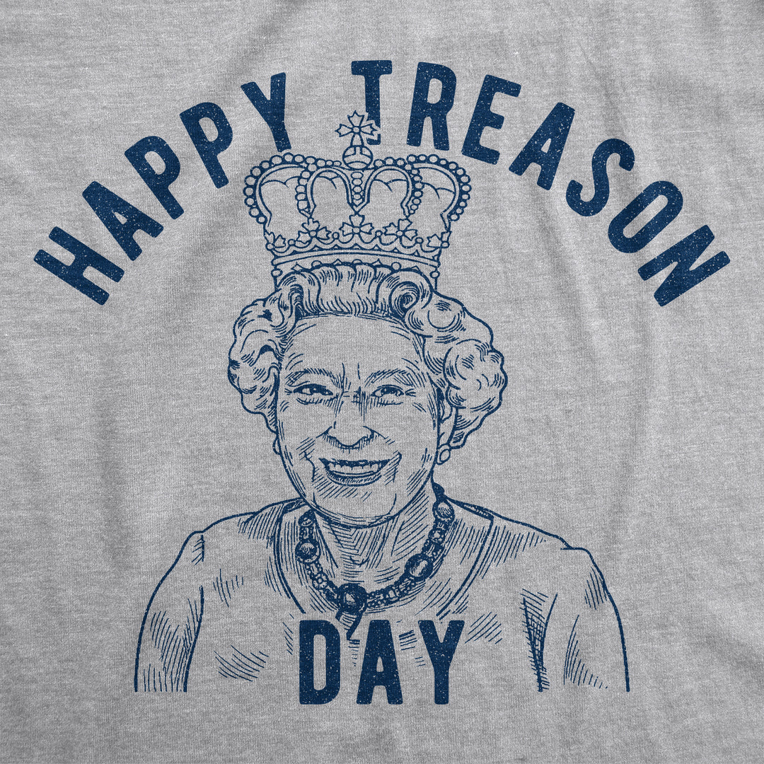 Happy Treason Day Women's T Shirt