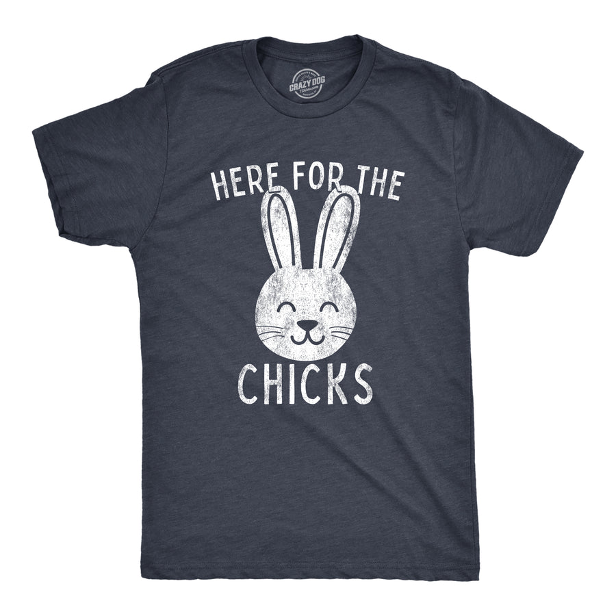 Funny Heather Navy Here For The Chicks Mens T Shirt Nerdy Easter Tee