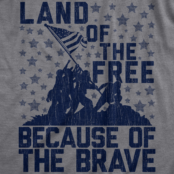 Land Of The Free Because Of The Brave Women's T Shirt