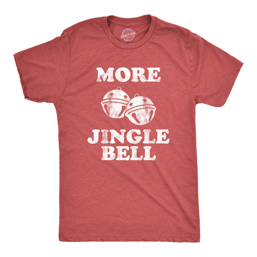 Funny Heather Red More Jingle Bells Mens T Shirt Nerdy Christmas Tee