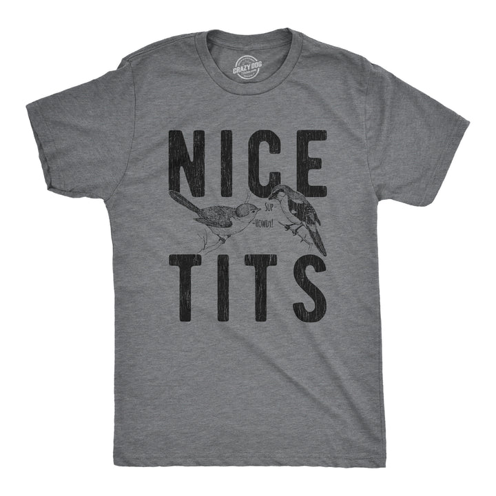 Funny Dark Heather Grey Nice Tits Mens T Shirt Nerdy Animal Sex Tee