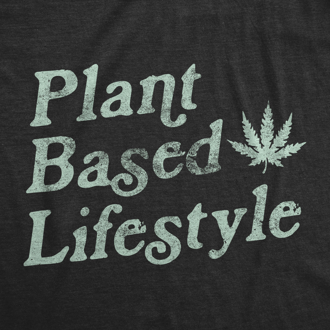 Plant Based Lifestyle Women's T Shirt