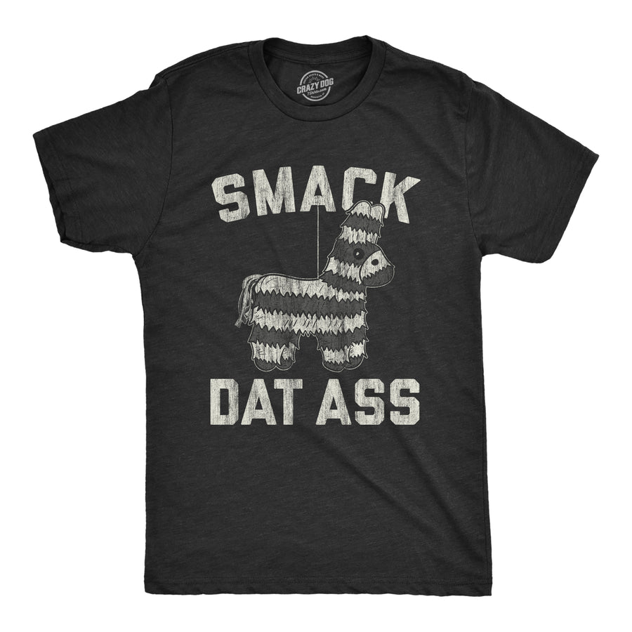 Funny Heather Black Smack Dat Ass Mens T Shirt Nerdy Cinco De Mayo Sex Tee