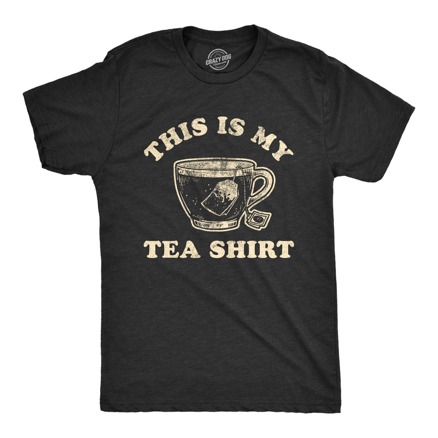 Funny Heather Black This Is My Tea Shirt Mens T Shirt Nerdy Sarcastic Food Tee