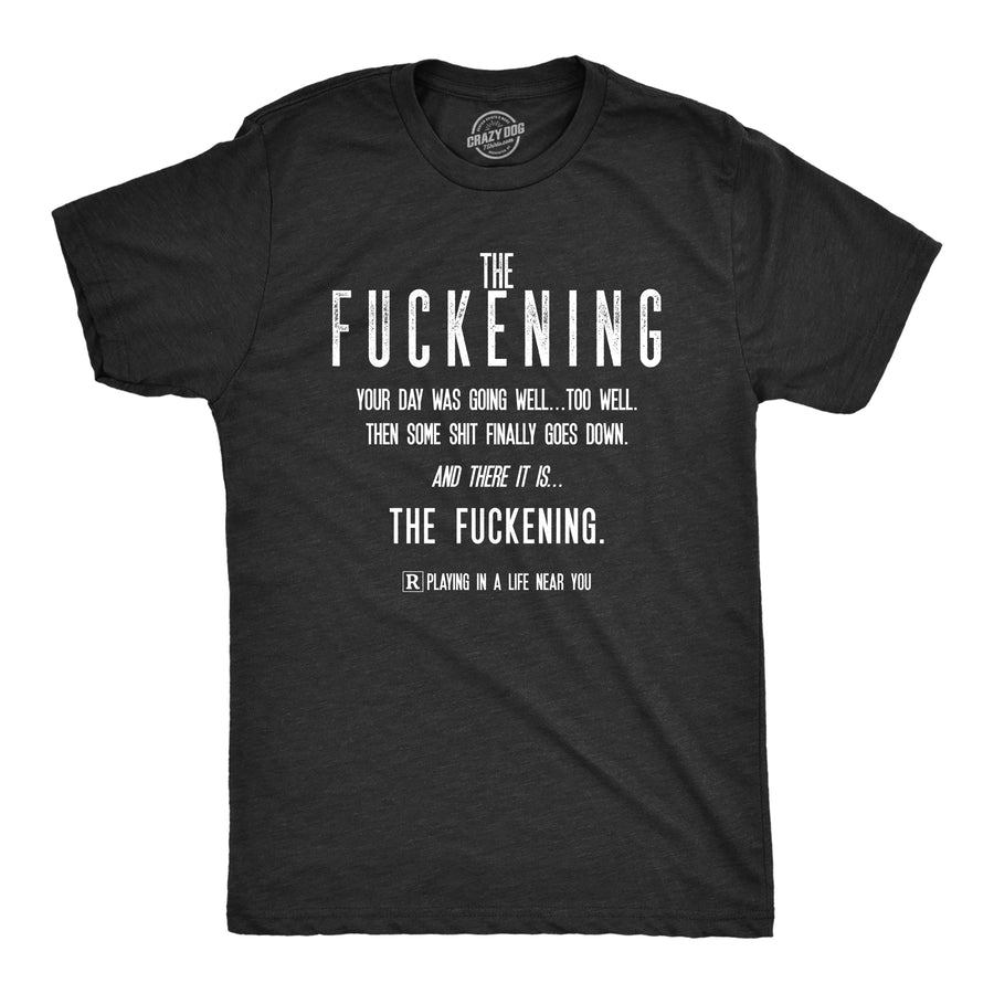 Funny Heather Black The Fuckening Mens T Shirt Nerdy TV & Movies Tee