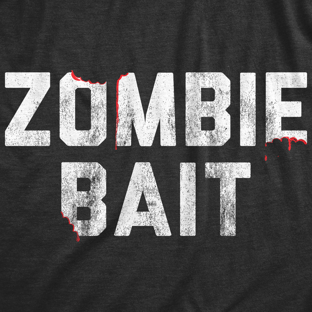 Zombie Bait Women's T Shirt