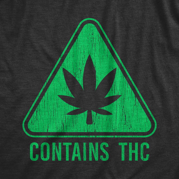 Contains THC Women's T Shirt