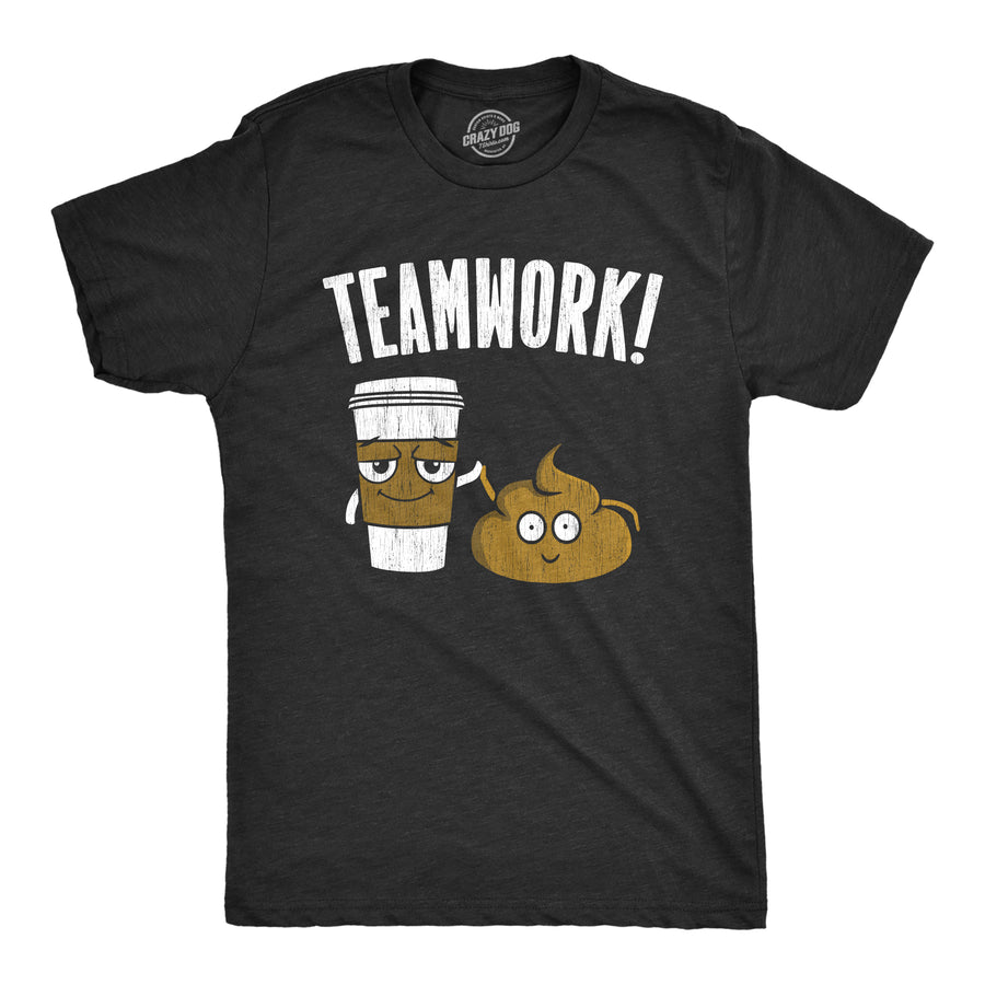 Funny Heather Black - TEAMWORK Teamwork Mens T Shirt Nerdy Toilet Coffee Tee