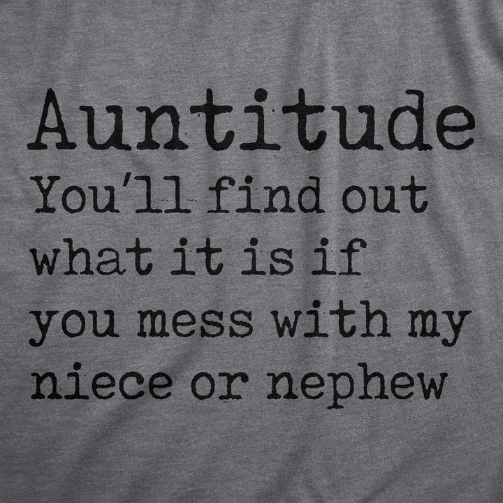 Auntitude Women's T Shirt