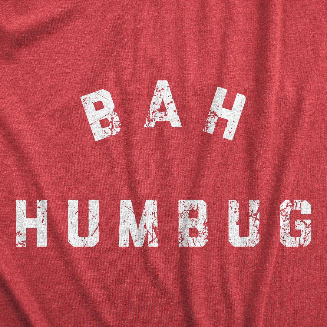 Bah Humbug Men's T Shirt