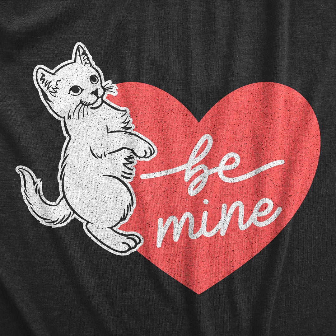 Be Mine Cat Women's T Shirt